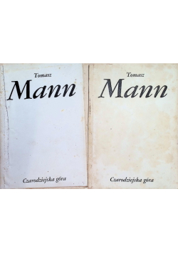 Czarodziejska góra Tom 1 i 2