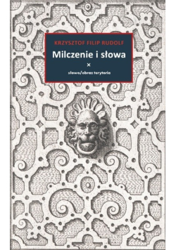 Milczenie i słowa