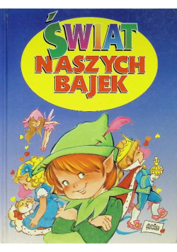 Świat naszych bajek
