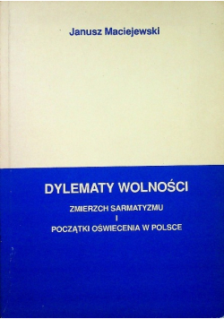 Dylematy wolności