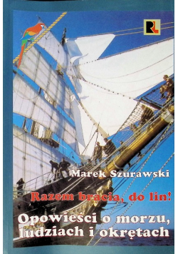 Razem bracia, do lin!