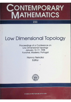 Ow Dimensional Topology: Proceedings of a Conference on Low Dimensional Topology