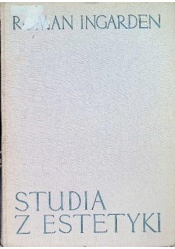 Studia z Estetyki Tom I