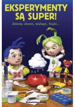 Eksperymenty są super