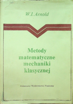 Metody matematyczne mechaniki klasycznej