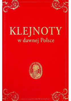 Klejnoty w dawnej Polsce