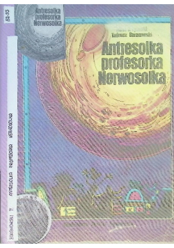 Antresolka profesorka Nerwosolka