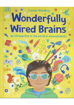 Wonderfully Wired Brains