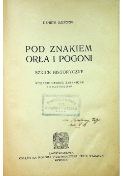 Pod znakiem Orła i Pogoni 1923 r.