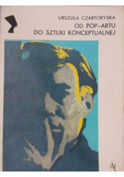 Od pop artu do sztuki konceptualnej