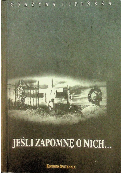 Jeśli zapomnę o nich