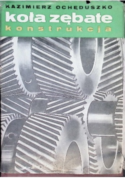 Koła zębate konstrukcja