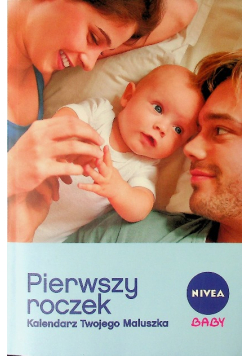 Pierwszy roczek Kalendarz Twojego Maluszka