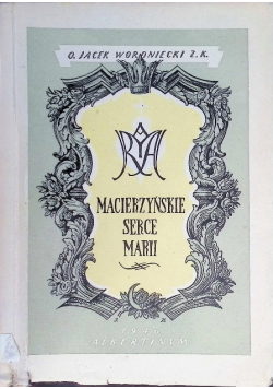 Macierzyńskie serce Marii 1946 r.