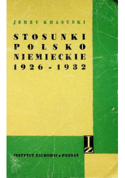 Stosunki polsko niemieckie 1926 - 1932
