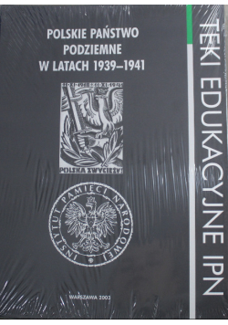 Polskie państwo podziemne w latach 1939-1941