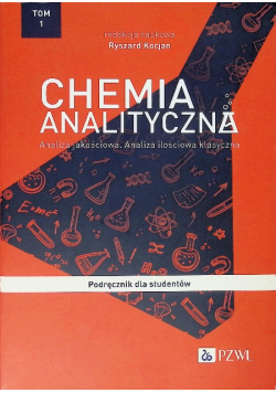 Chemia analityczna Tom 1