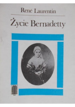 Życie Bernadetty
