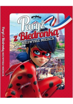 Biedronka i Czarny Kot. Paryż z Biedronką