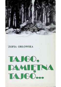 Tajgo pamiętna tajgo