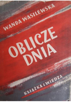 Oblicze dnia, 1949 r.