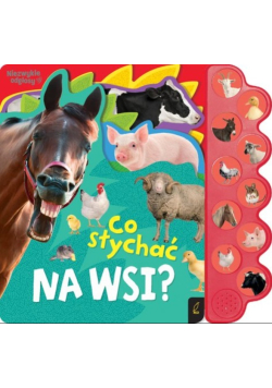 Co słychać na wsi?