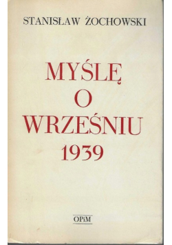 Myślę o wrześniu 1939