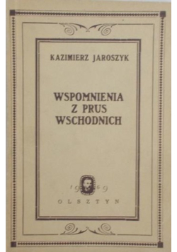 Wspomnienia z Prus Wschodnich