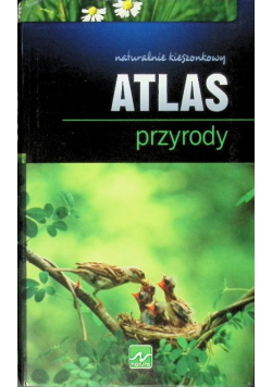 Naturalnie kieszonkowy Atlas przyrody