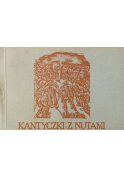 Kantyczki z nutami 1911 r