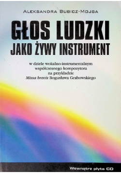 Głos ludzki jako żywy instrument