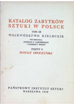 Katalog zabytków Sztuki w Polsce Tom III Zeszyt 8