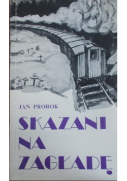 Skazani na zagładę