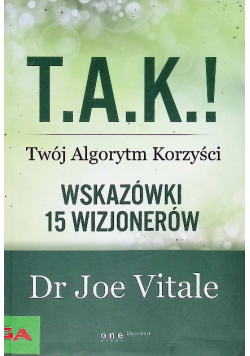 TAK Twój Algorytm Korzyści Wskazówki