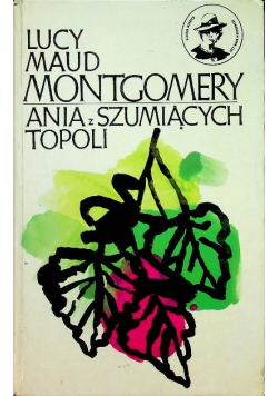 Ania z szumiących topoli