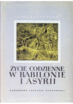 Życie codzienne w Babilonie i Asyrii