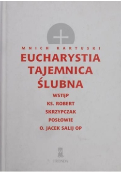 Eucharystia tajemnica ślubna