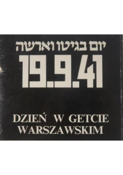 Dzień w Getcie Warszawskim