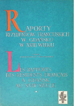 Raporty rezydentów francuskich