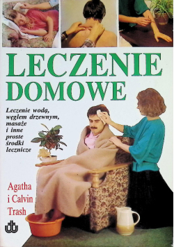 Leczenie domowe część 1