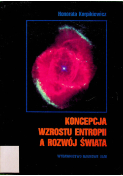 Koncepcja wzrostu entropii a rozwój świata