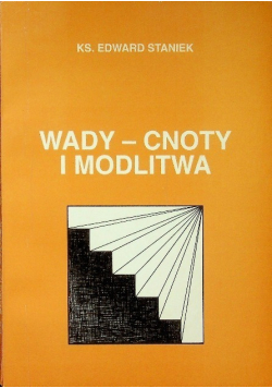 Wady cnoty i modlitwa