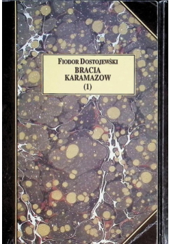Bracia Karamazow 1