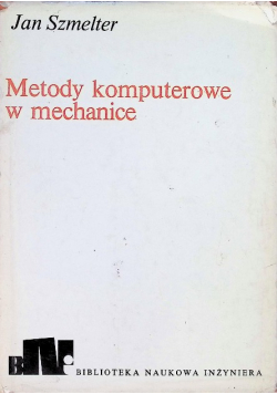 Metody komputerowe w mechanice