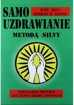 Samo uzdrawianie metodą Silvy