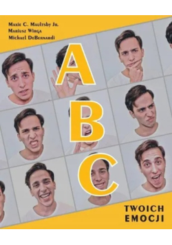 Abc twoich emocji poradnik