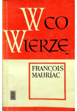W co wierzę