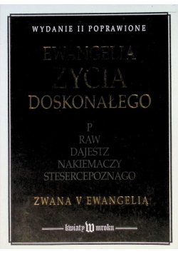 Ewangelia życia doskonałego