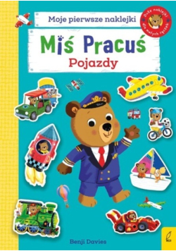 Miś Pracuś Pojazdy Moje pierwsze naklejki