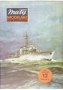 Mały Modelarz Nr 12 / 84 Niszczyciel Burza